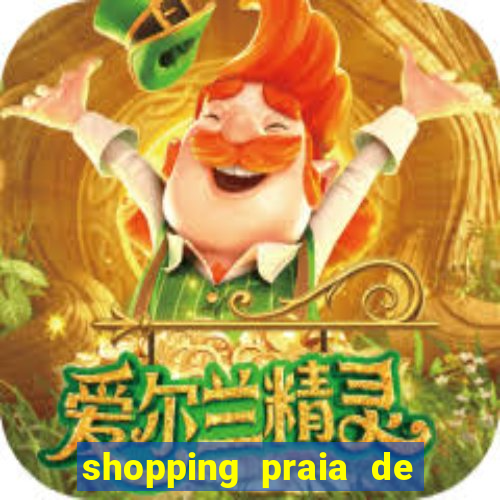 shopping praia de belas cinema