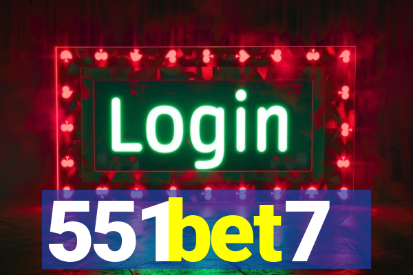 551bet7