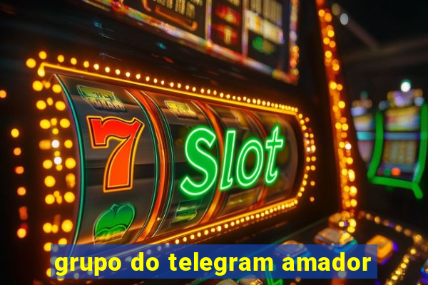 grupo do telegram amador