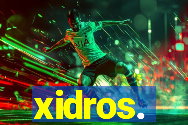 xidros.