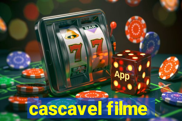cascavel filme