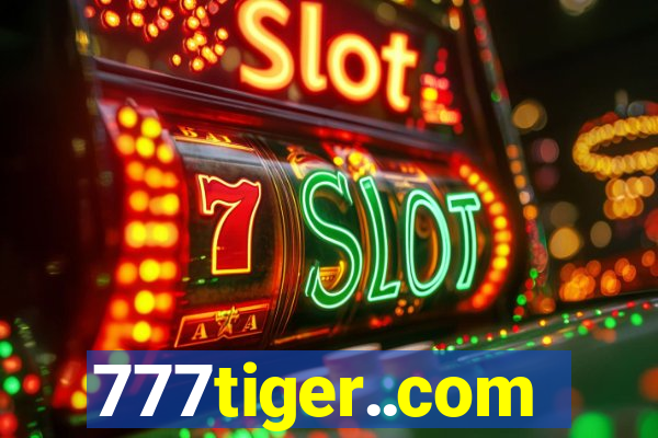 777tiger..com