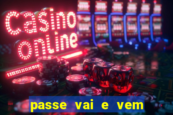 passe vai e vem jogo do bicho
