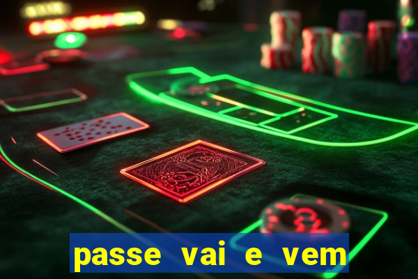 passe vai e vem jogo do bicho