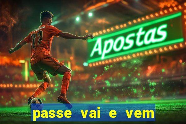 passe vai e vem jogo do bicho