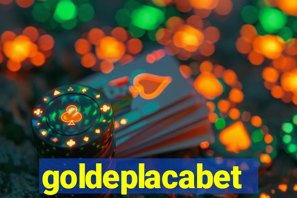 goldeplacabet