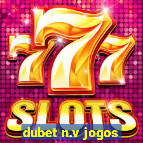 dubet n.v jogos