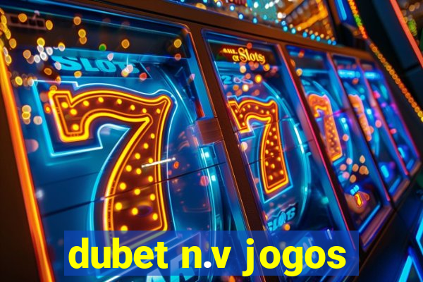 dubet n.v jogos