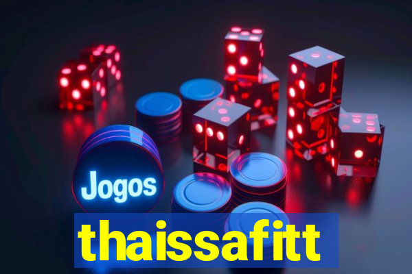 thaissafitt