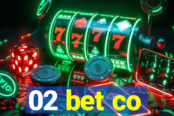 02 bet co