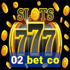 02 bet co