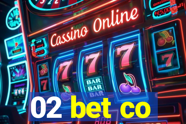 02 bet co