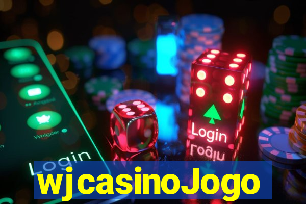 wjcasinoJogo