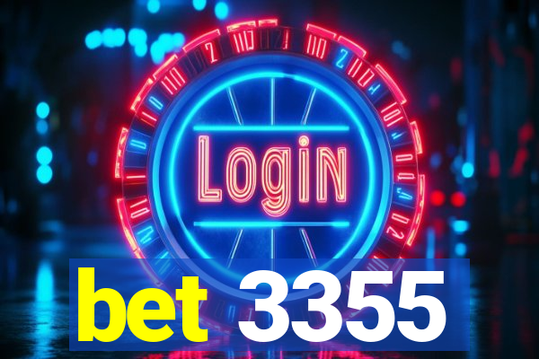 bet 3355