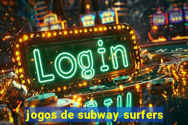 jogos de subway surfers