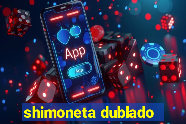 shimoneta dublado