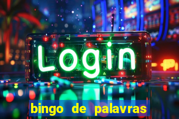 bingo de palavras 3 ano