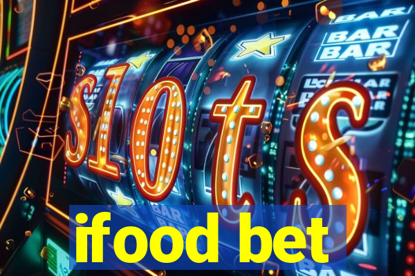 ifood bet