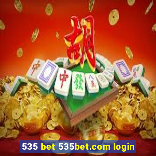 535 bet 535bet.com login