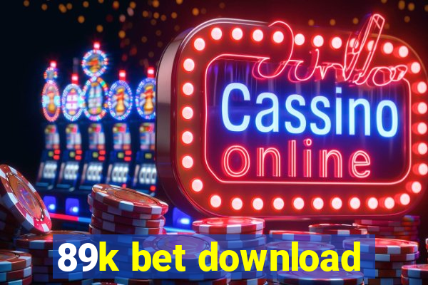 89k bet download