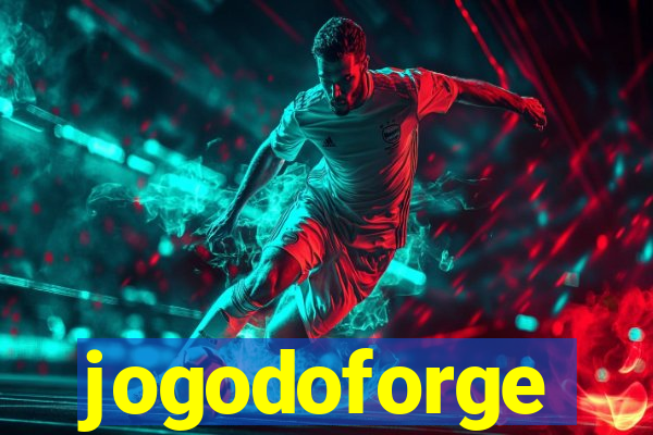 jogodoforge