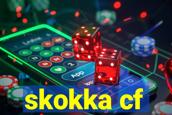 skokka cf