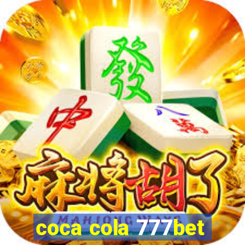 coca cola 777bet