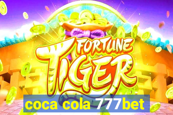 coca cola 777bet
