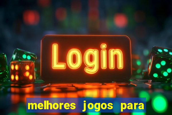 melhores jogos para ganhar dinheiro na internet