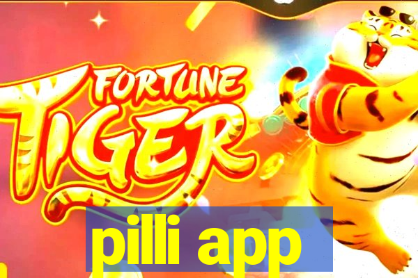 pilli app