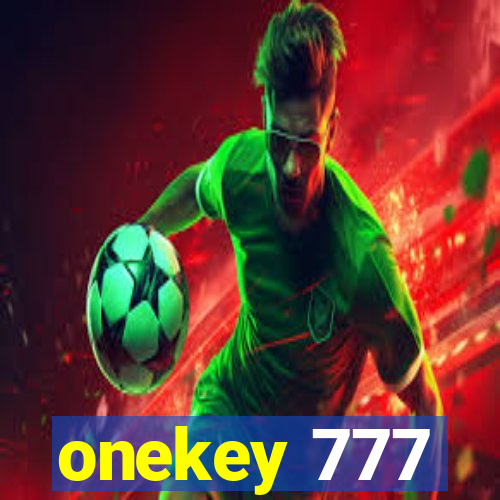 onekey 777