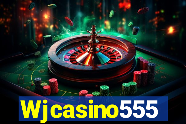 Wjcasino555