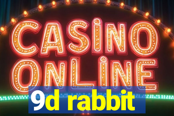 9d rabbit
