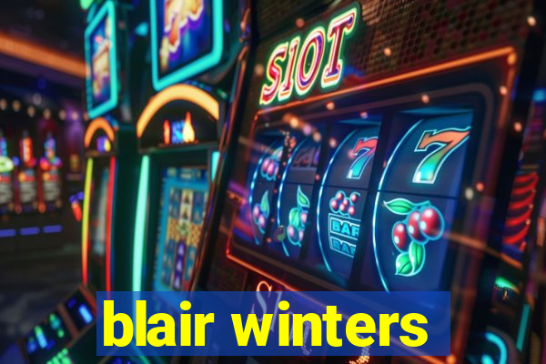blair winters