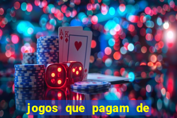 jogos que pagam de verdade sem depositar nada
