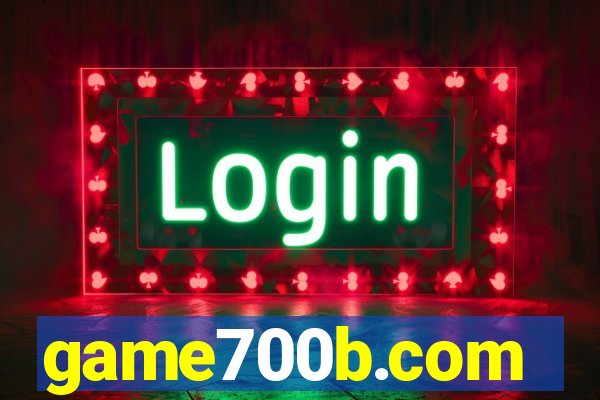 game700b.com