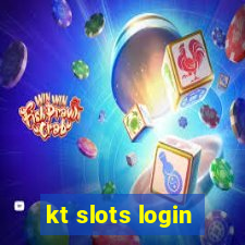 kt slots login