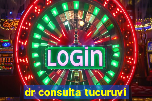 dr consulta tucuruvi
