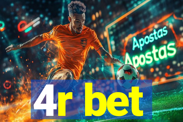 4r bet