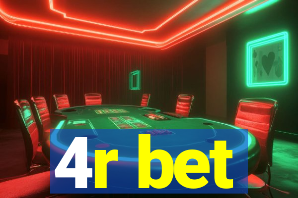 4r bet
