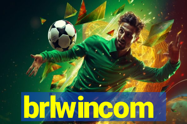brlwincom