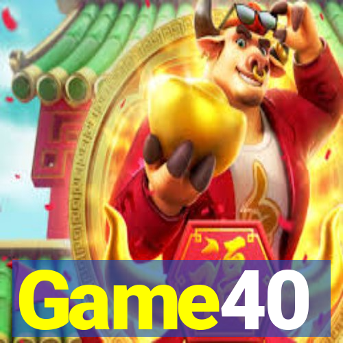 Game40