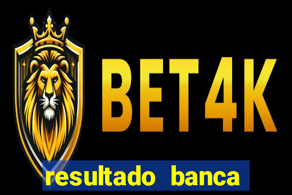 resultado banca sonho real