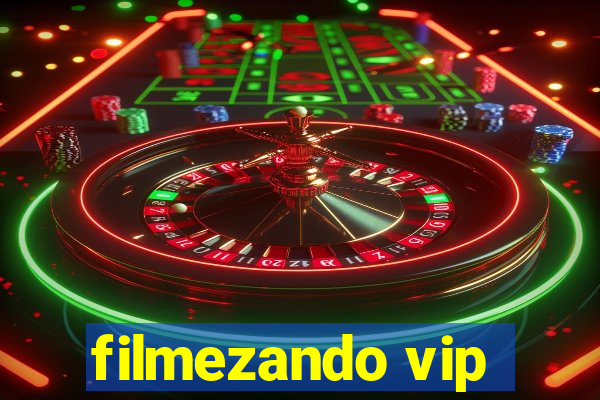 filmezando vip