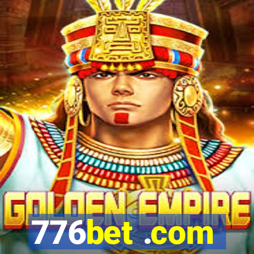 776bet .com