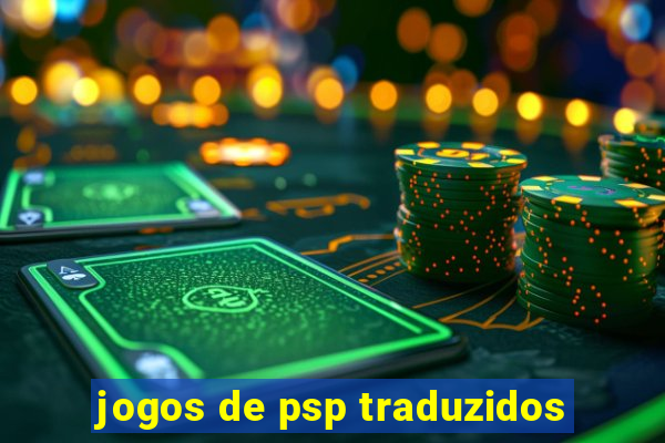 jogos de psp traduzidos