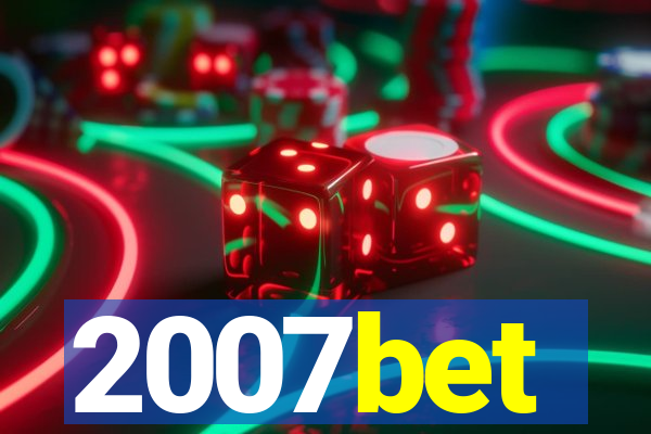 2007bet