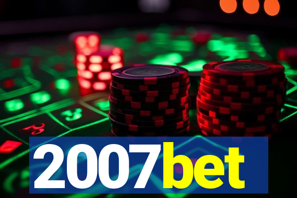 2007bet