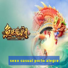 sexo casual porto alegre