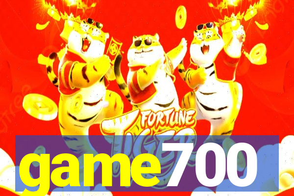 game700